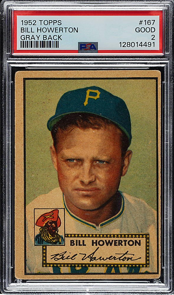 1952 Topps #167 Bill Howerton PSA GOOD 2 - "Canadian" Gray Back