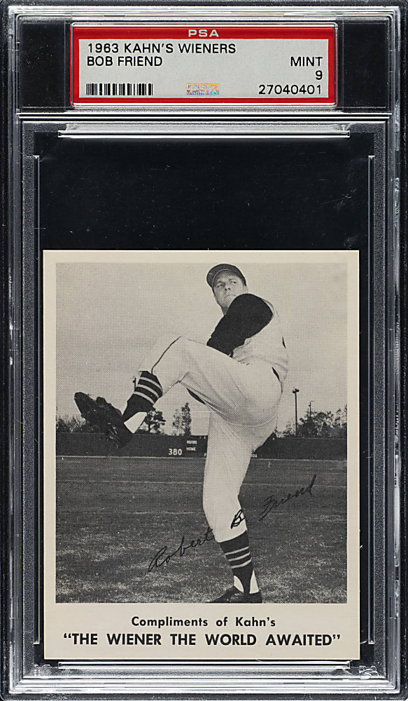 1963 Kahn's Wieners Bob Friend PSA MINT 9