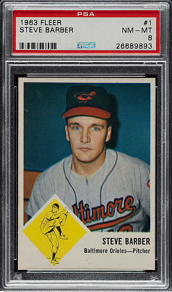 1963 Fleer #1 Steve Barber PSA NM-MT 8