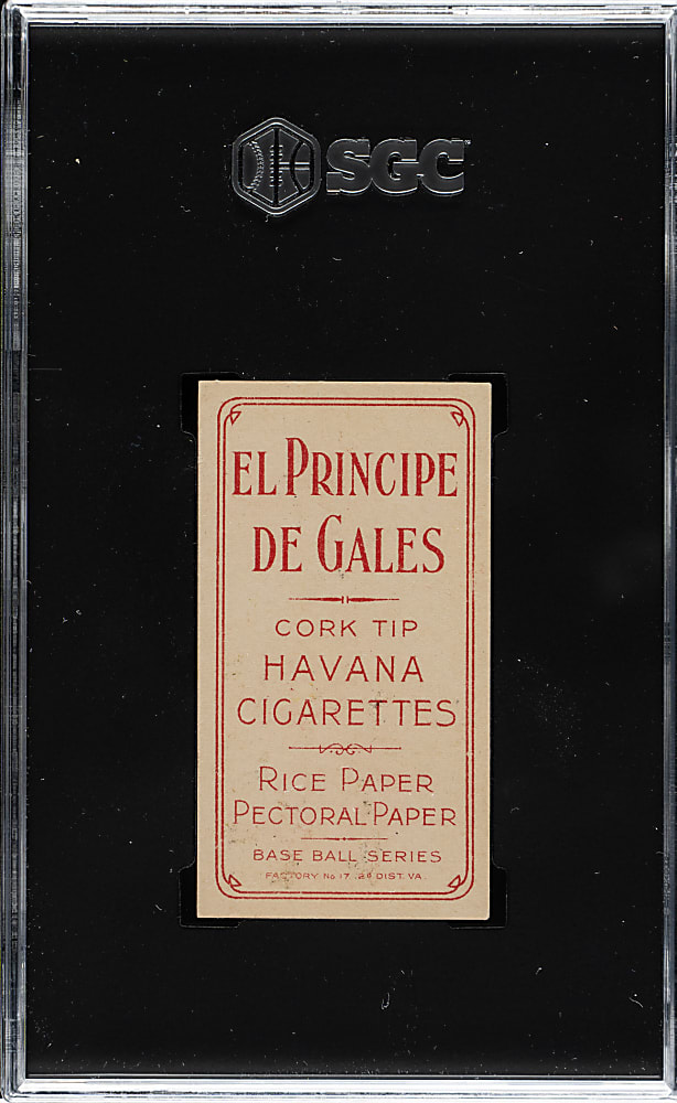 1909-1911 T206 White Border Deacon Phillippe SGC EX/NM 6 - El Principe De Gales Back