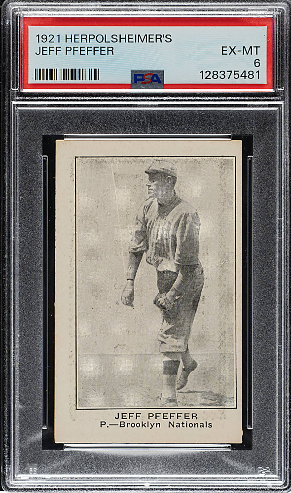 1921 Herpolsheimer's Clothing Jeff Pfeffer PSA EX-MT 6 - 1 of 1 - Highest Graded!