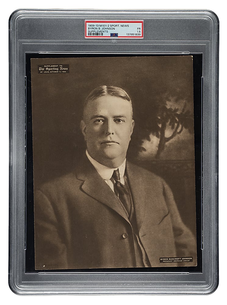 1909-1913 M101-2 Sporting News Supplements Ban Johnson PSA FAIR 1.5