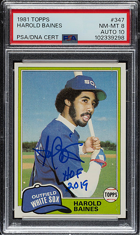 Signed 1981 Topps #347 Harold Baines Rookie PSA NM-MT 8 with GEM MINT 10 Signature