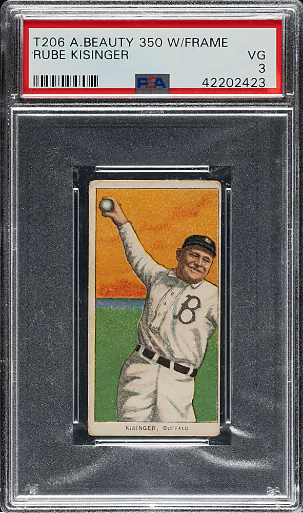 1909-1911 T206 White Border Rube Kisinger PSA VG 3 - American Beauty 350 Back