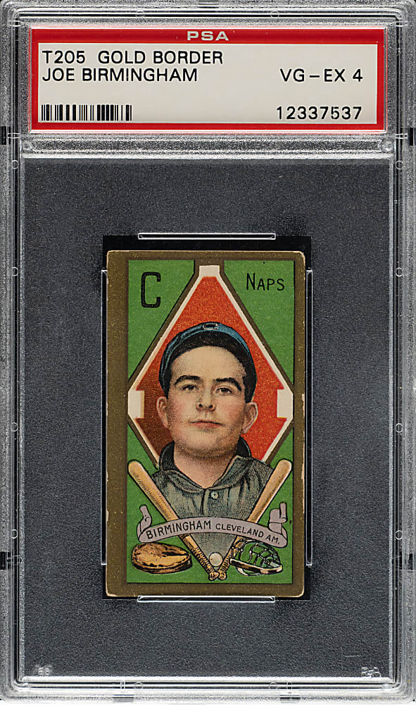 1911 T205 Gold Border Joe Birmingham PSA VG-EX 4