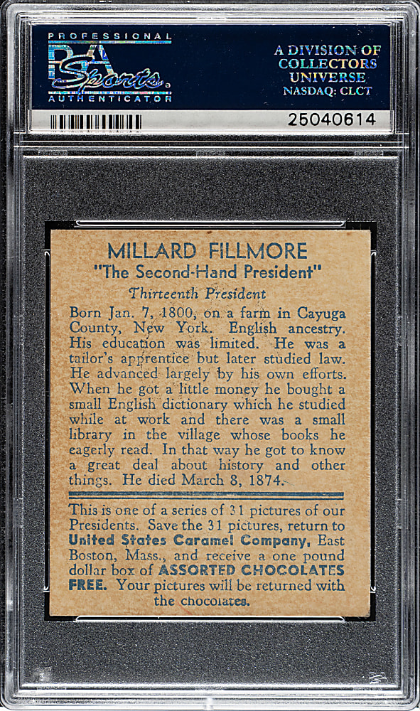 1932 R114 U.S. Caramel "Presidents" Millard Fillmore PSA EX-MT+ 6.5
