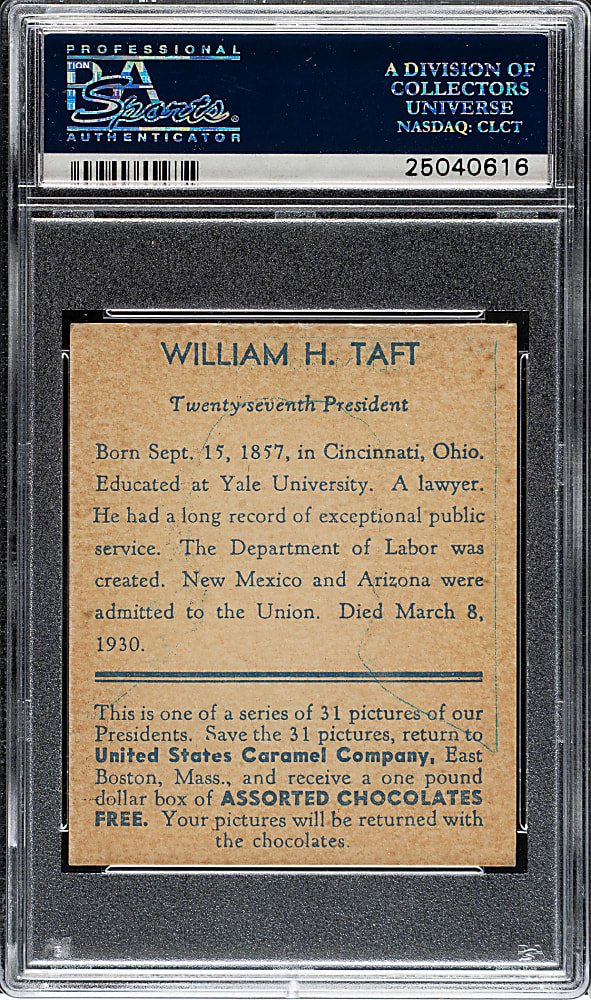 1932 R114 U.S. Caramel "Presidents" William H. Taft PSA EX-MT 6