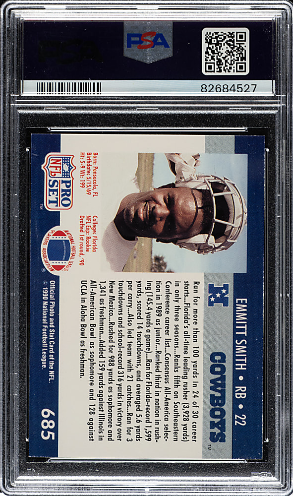 Signed 1990 Pro Set Football #685 Emmitt Smith Rookie PSA MINT 9
