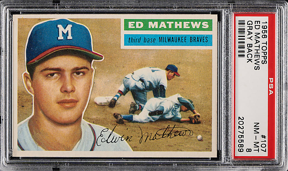 1956 Topps #107 Ed Mathews Gray Back PSA NM-MT 8