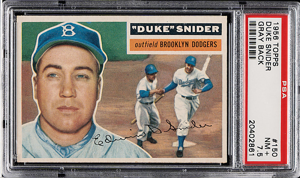 1956 Topps #150 Duke Snider Gray Back PSA NM+ 7.5