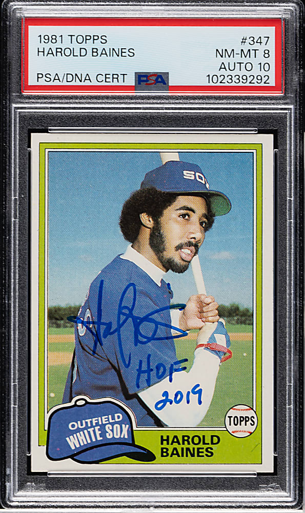 Signed 1981 Topps #347 Harold Baines Rookie PSA NM-MT 8 with GEM MINT 10 Signature