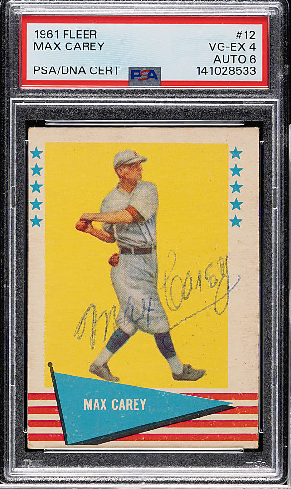 Signed 1961 Fleer All-Time Greats #12 Max Carey PSA VG-EX 4 with EX-MT 6 Signature