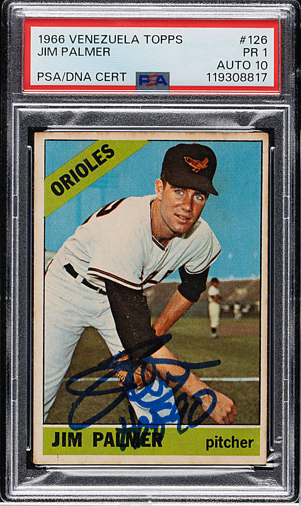 Signed 1966 Topps Venezuelan #126 Jim Palmer Rookie PSA POOR 1 with GEM MINT 10 Signature