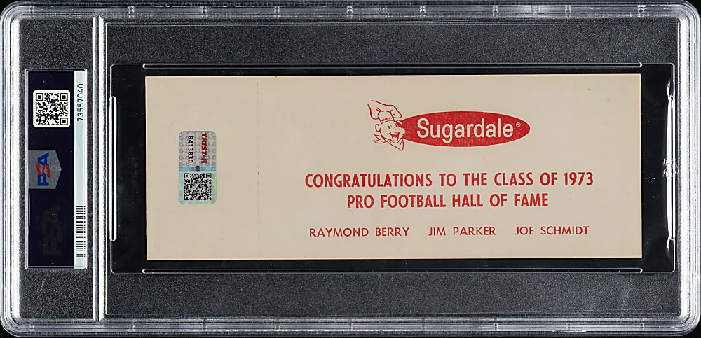 1973 NFL Hall of Fame Game New England Patriots (vs. San Francisco 49ers) Full Ticket Signed by John Hannah PSA/DNA GEM MINT 10