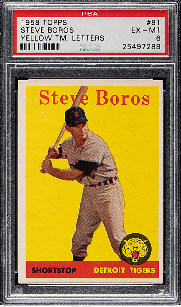1958 Topps #81 Steve Boros Yellow Letters PSA EX-MT 6