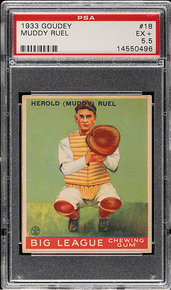 1933 R319 Goudey #18 Muddy Ruel PSA EX+ 5.5