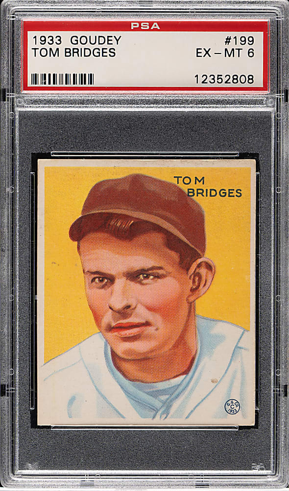 1933 R319 Goudey #199 Tom Bridges PSA EX-MT 6