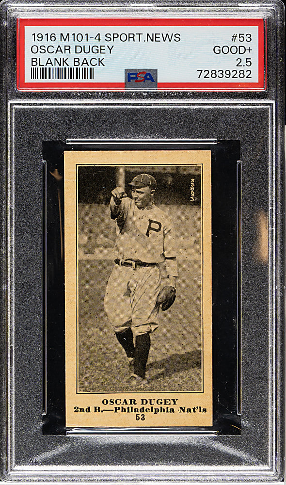 1916 M101-4 Sporting News #53 Oscar Dugey PSA GOOD+ 2.5