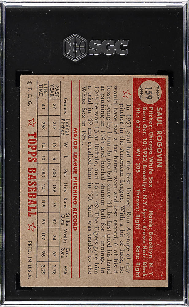 1952 Topps #159 Saul Rogovin SGC VG/EX 4 - "Canadian" Gray Back