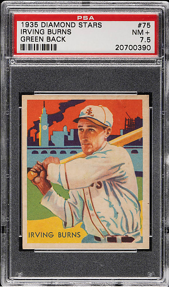 1934-1936 R327 Diamond Stars #75 Irving Burns (1935 Green Back) PSA NM+ 7.5
