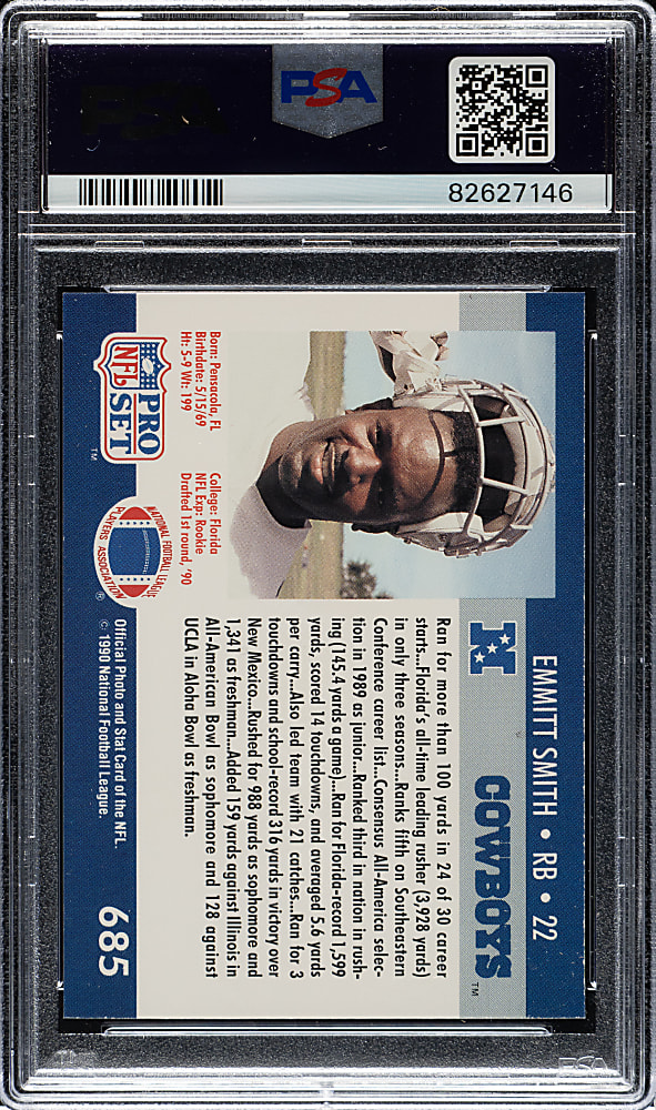 Signed 1990 Pro Set Football #685 Emmitt Smith Rookie PSA MINT 9