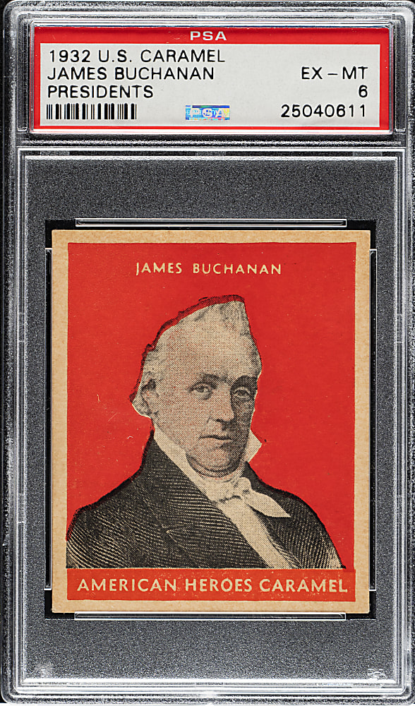 1932 R114 U.S. Caramel "Presidents" James Buchanan PSA EX-MT 6