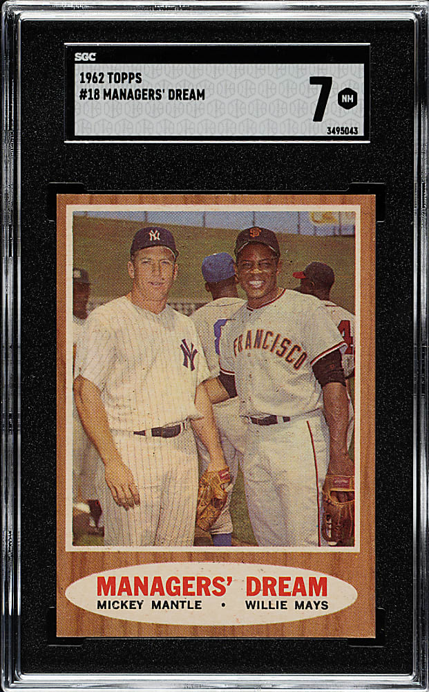 1962 Topps #18 Managers' Dream with Mickey Mantle and Willie Mays SGC NM 7