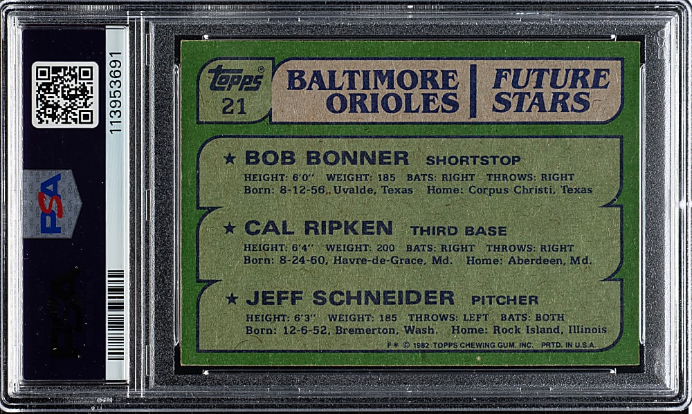 Signed 1982 Topps #21 Cal Ripken Jr. Rookie PSA NM-MT 8 with GEM MINT 10 Signature