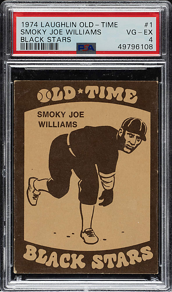 1974 Laughlin Old-Time Black Stars #1 Smoky Joe Williams PSA VG-EX 4