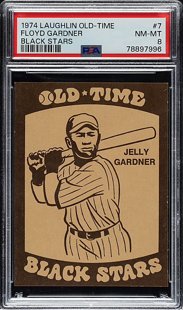 1974 Laughlin Old-Time Black Stars #7 Jelly Gardner PSA NM-MT 8