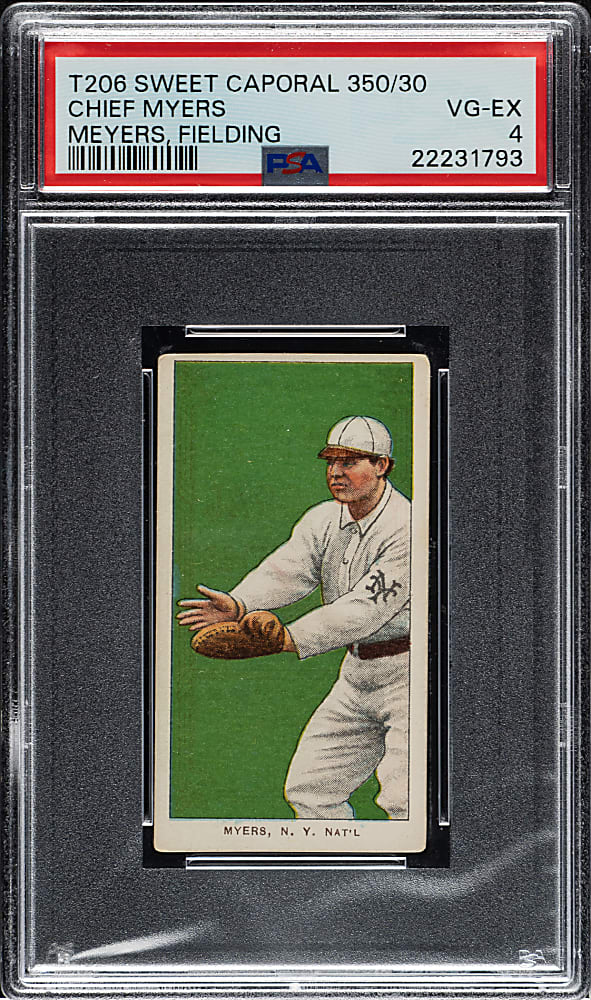 1909-1911 T206 White Border Chief Myers Fielding PSA VG-EX 4