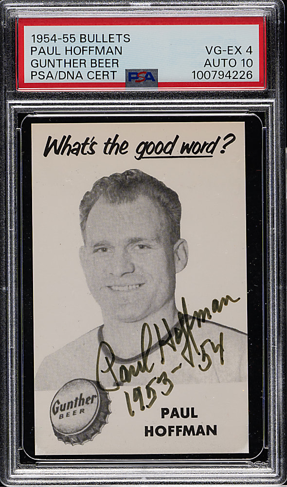 Signed 1954-1955 Gunther Beer Baltimore Bullets Basketball Paul Hoffman PSA VG-EX 4 with GEM MINT 10 Signature