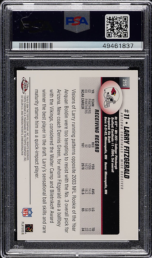2004 Topps Chrome Football #215 Larry Fitzgerald Rookie PSA GEM MINT 10