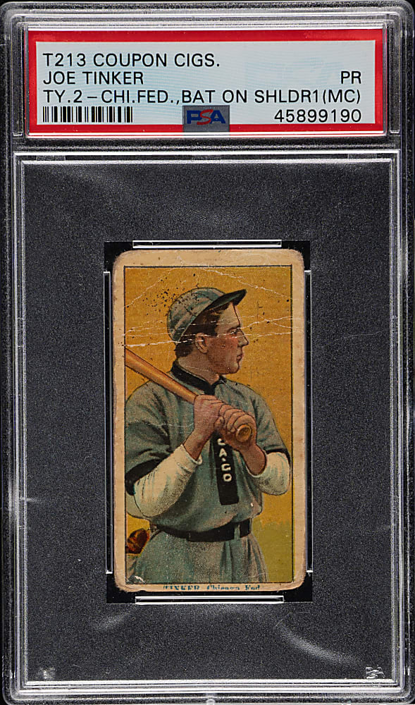 1914 T213 Coupon Cigarettes (Type 2) Joe Tinker Chicago Fed., Bat On Shoulder PSA POOR 1 (MC)
