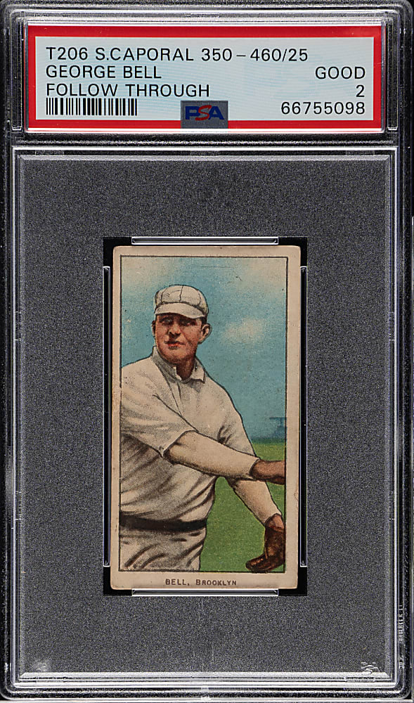 1909-1911 T206 White Border George Bell Follow Through PSA GOOD 2
