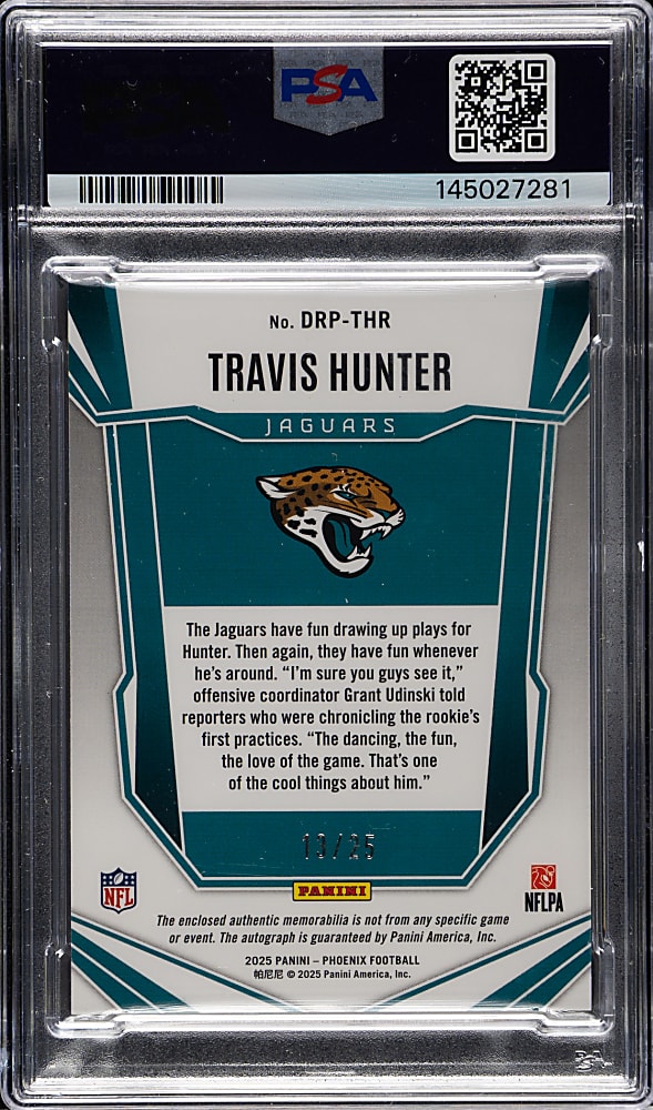 2025 Panini Phoenix Football RPS Dual Rookie Patch Autographs #DRP-THR Travis Hunter Colorburst #13/25 PSA MINT 9