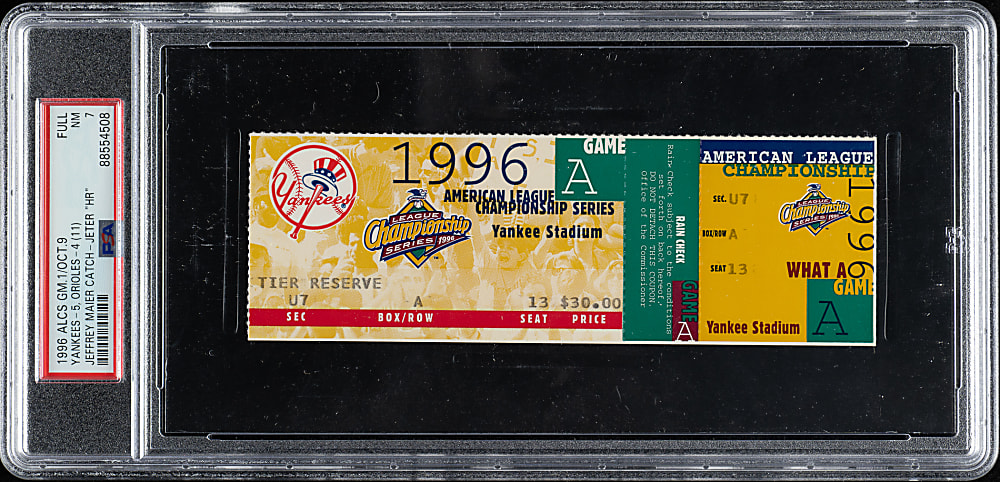 October 9, 1996 New York Yankees (vs. Baltimore Orioles) ALCS Full Ticket PSA NM 7 - Derek Jeter Home Run and Jeffrey Maier Catch