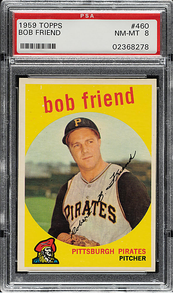 1959 Topps #460 Bob Friend PSA NM-MT 8