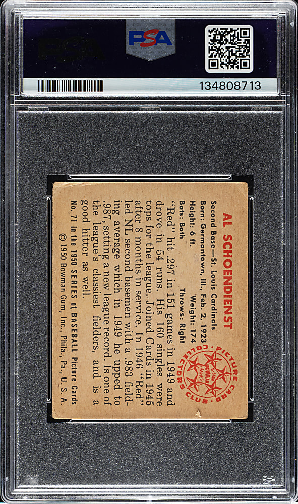 Signed 1950 Bowman #71 Red Schoendienst PSA GOOD 2 with GEM MINT 10 Signature