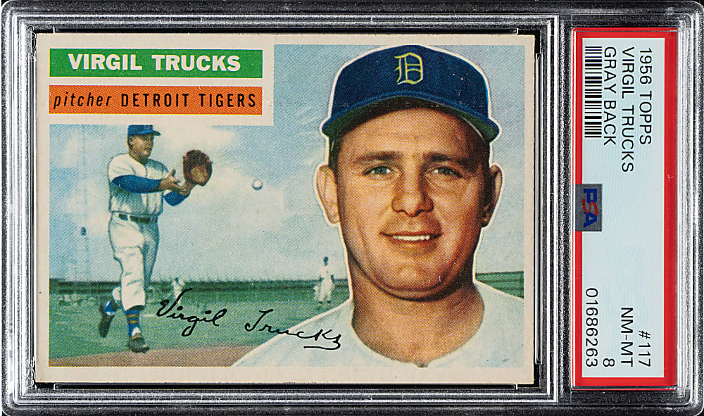 1956 Topps #117 Virgil Trucks Gray Back PSA NM-MT 8