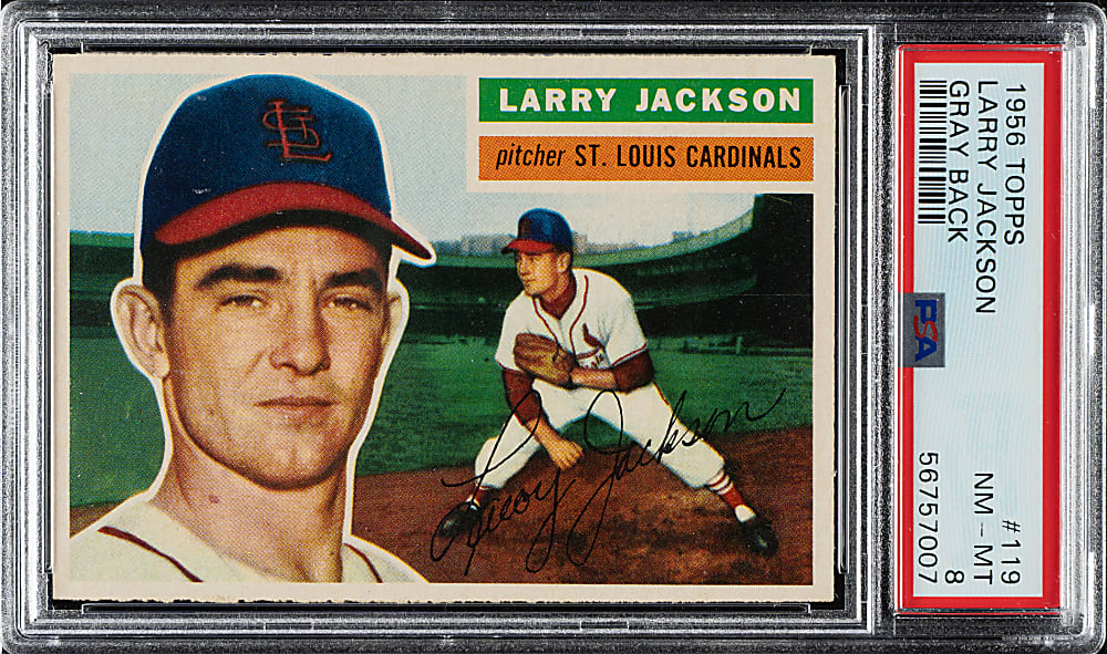 1956 Topps #119 Larry Jackson Gray Back PSA NM-MT 8