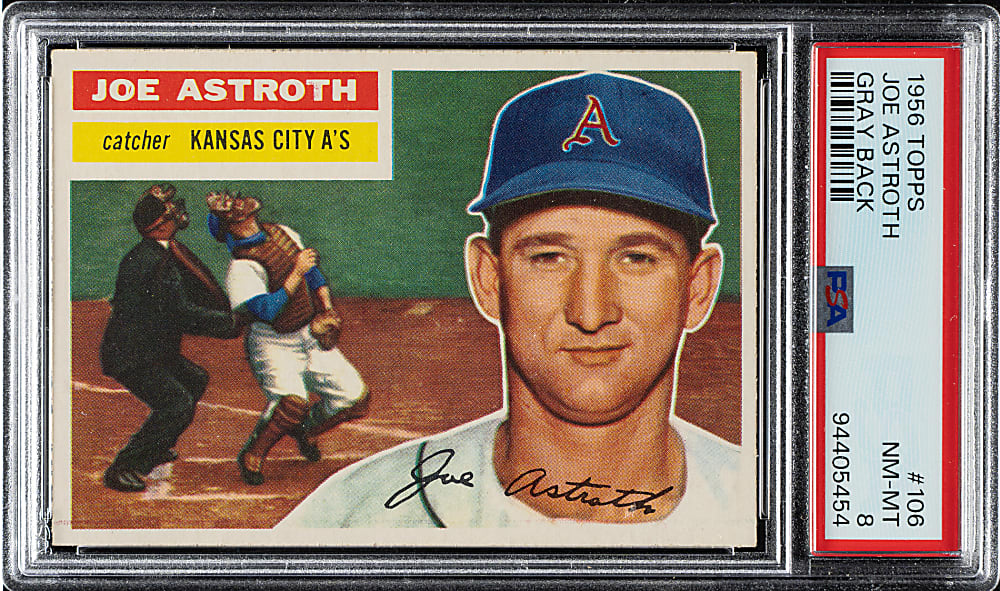 1956 Topps #106 Joe Astroth Gray Back PSA NM-MT 8
