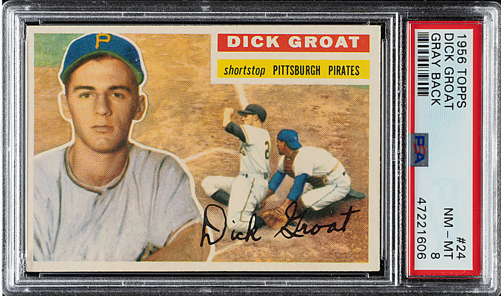 1956 Topps #24 Dick Groat Gray Back PSA NM-MT 8