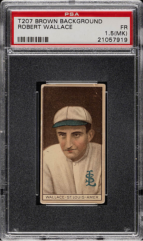 1912 T207 Brown Background Robert Wallace PSA FAIR 1.5 (MK)