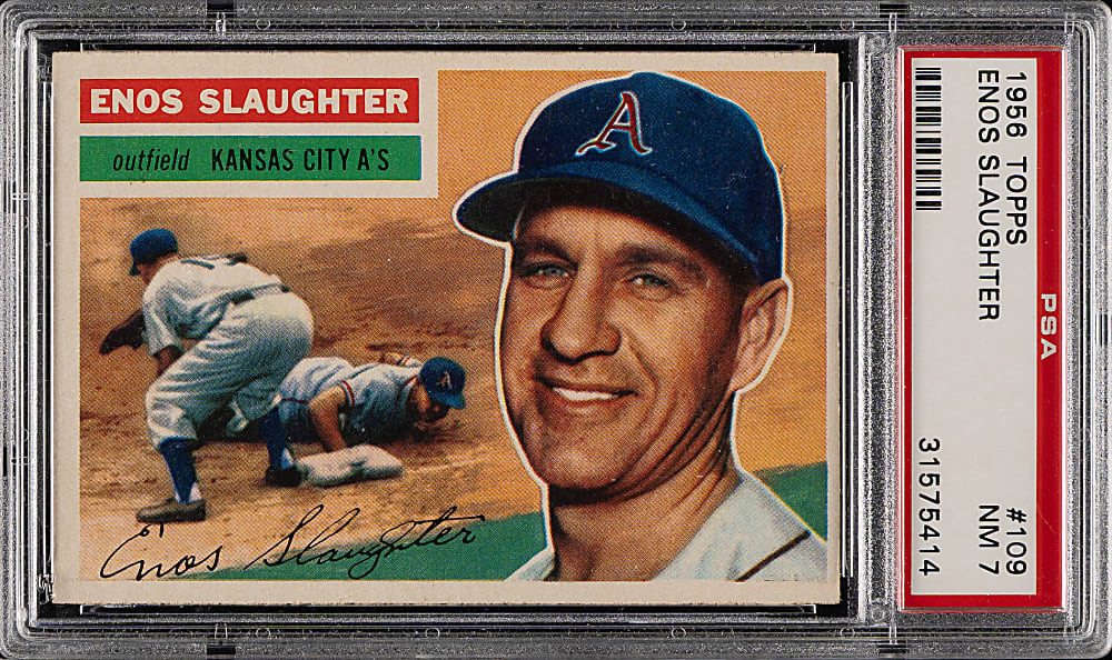1956 Topps #109 Enos Slaughter Gray Back PSA NM 7