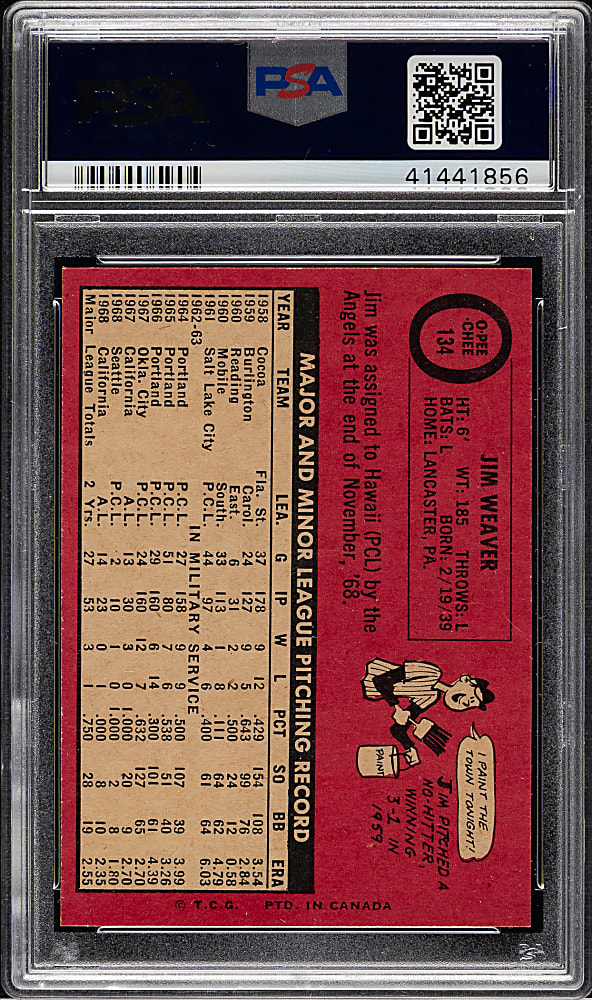 1969 O-Pee-Chee #134 Jim Weaver PSA MINT 9