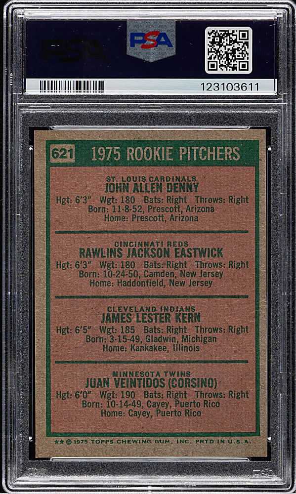 1975 Topps #621 Denny/Eastwick/Kern/Veintidos PSA MINT 9
