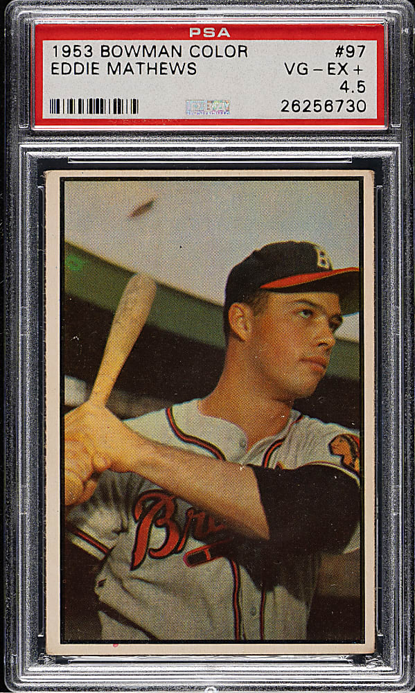 1953 Bowman Color #97 Eddie Mathews PSA VG-EX+ 4.5