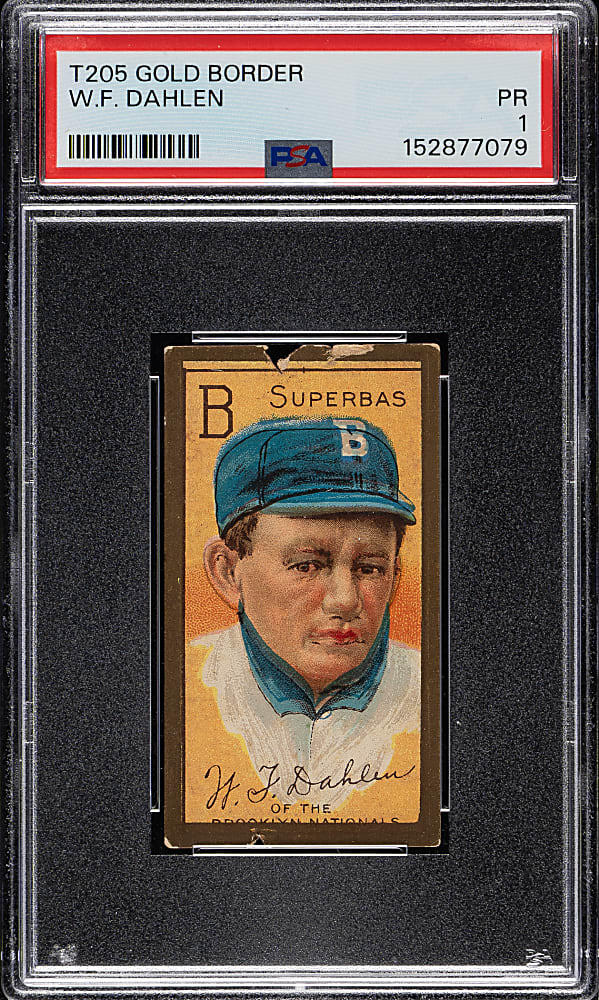 1911 T205 Gold Border Bill Dahlen PSA POOR 1 - Cycle Back
