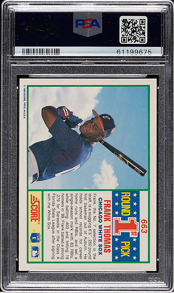1990 Score #663 Frank Thomas Rookie PSA GEM MINT 10
